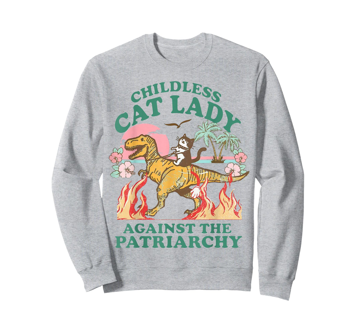 Childless Cat Lady Against The Patriarchy Funny Cat Dinosaur T-Shirt