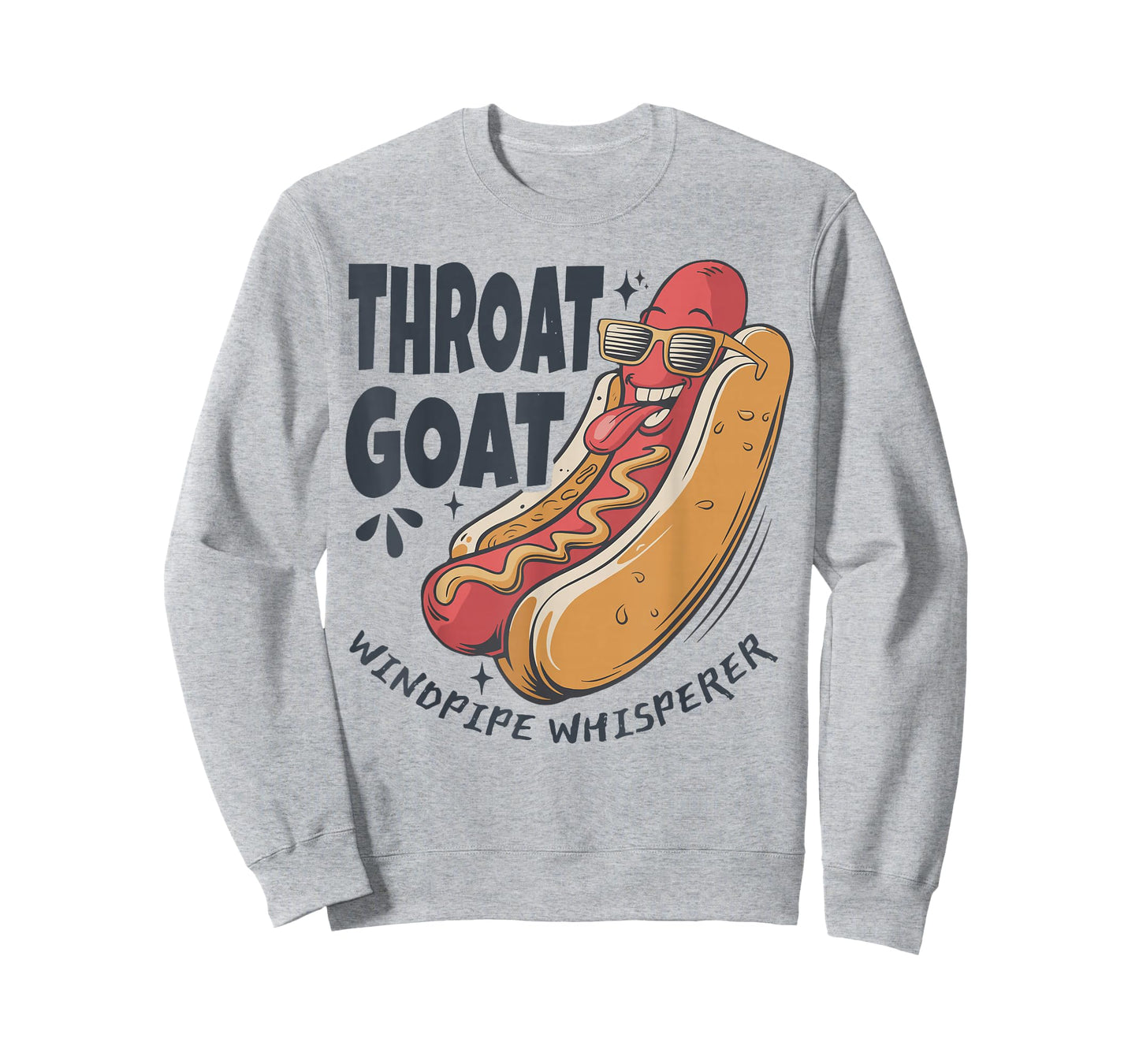 Throat Goat Windepipe Whisperer Funny Hotdog Adult Humorous T-Shirt