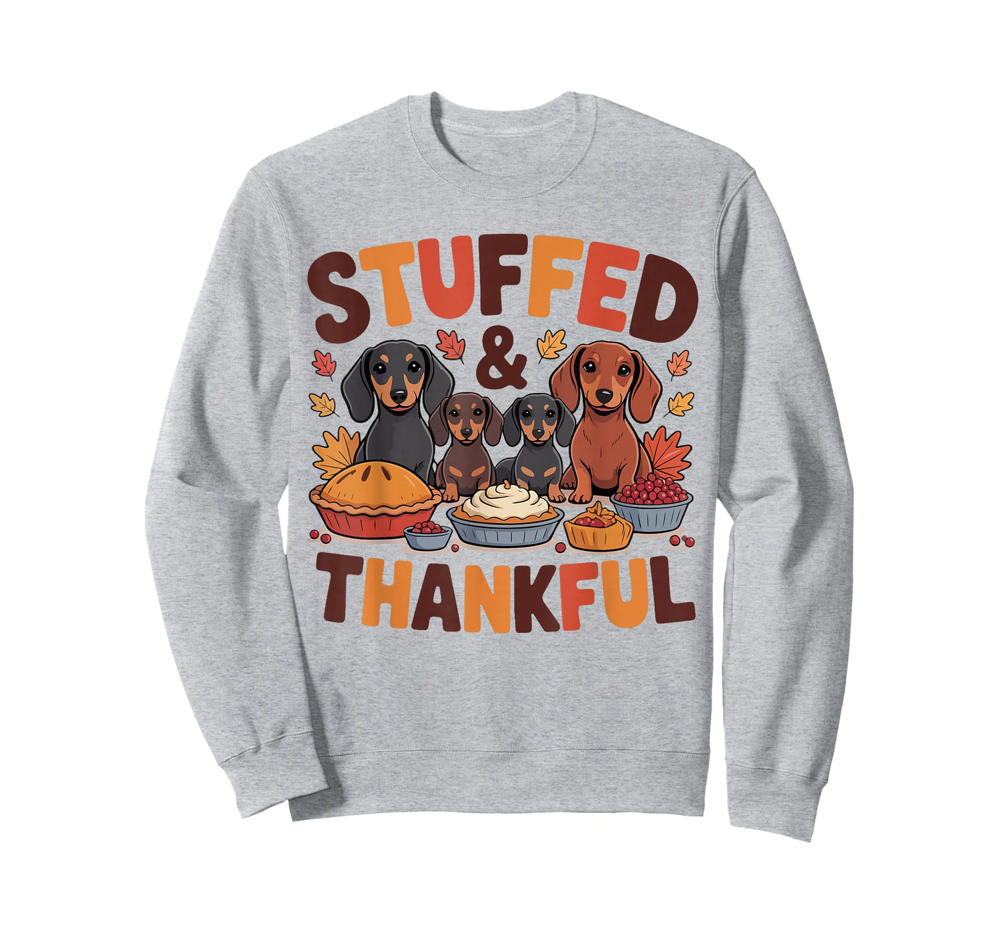 Stuffed and Thankful Dachshund Funny Thanksgiving Design T-Shirt