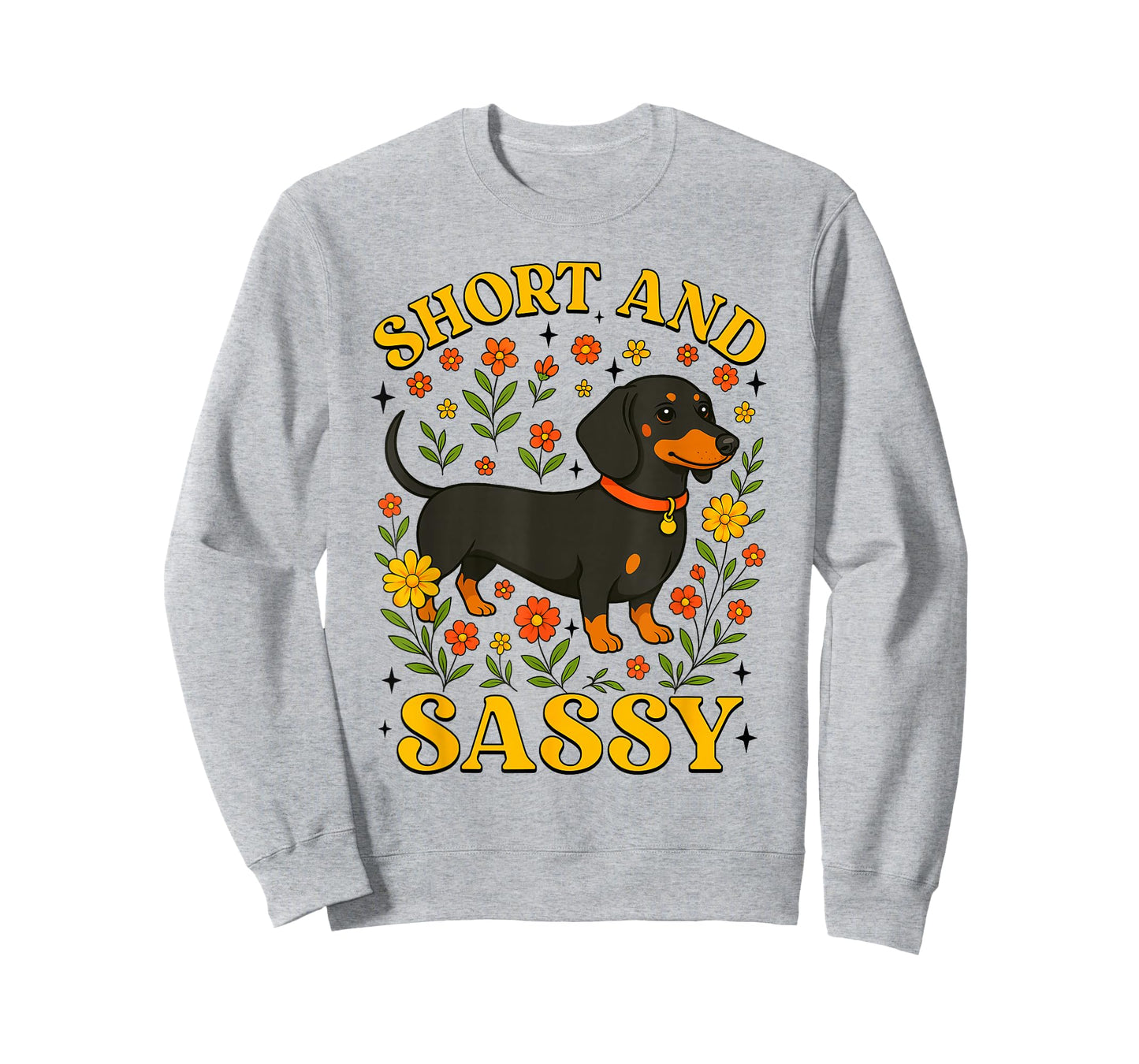 Funny Dachshund Short and Sassy Floral Dog Lover T-Shirt