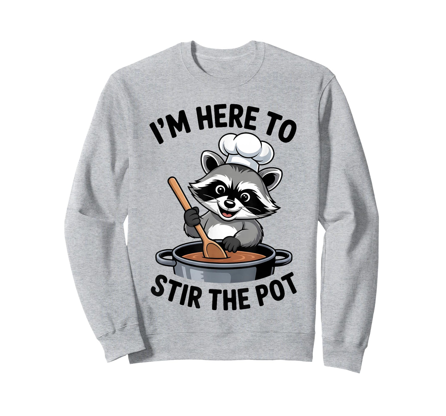 I'm Here to Stir The Pot Funny Cooking Lover Pun Men Women T-Shirt