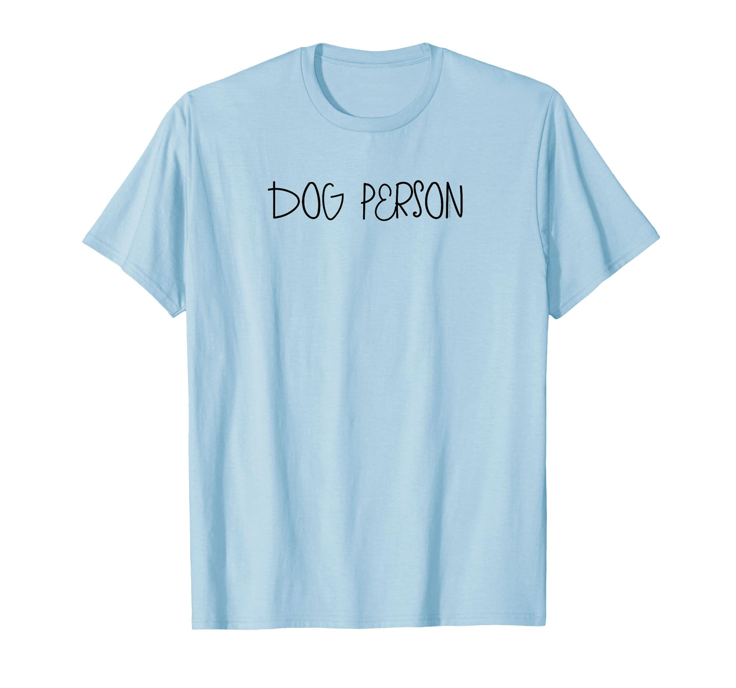 Cute Dog Lovers DOG PERSON Design Men Women Kids T-Shirt
