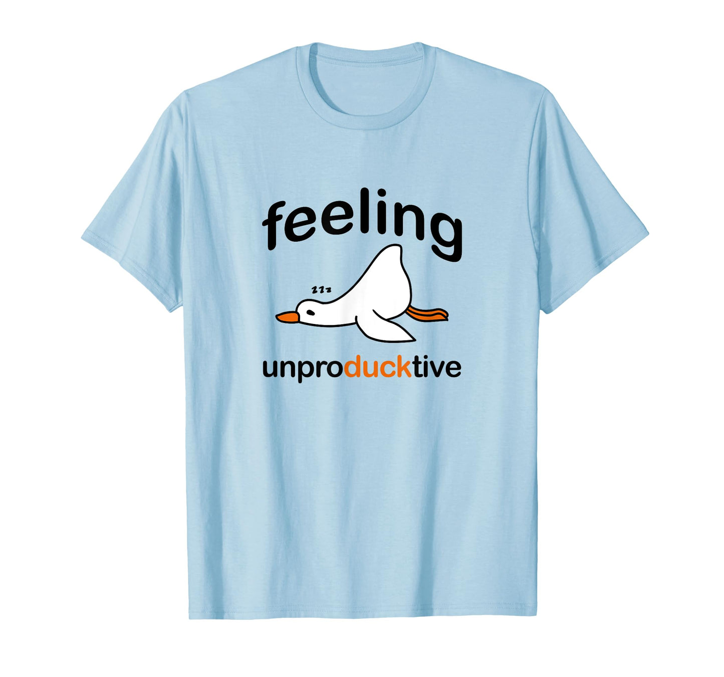 Cute Duck Pun,Witty Wordplay,Tired Duck Feeling Unproductive T-Shirt