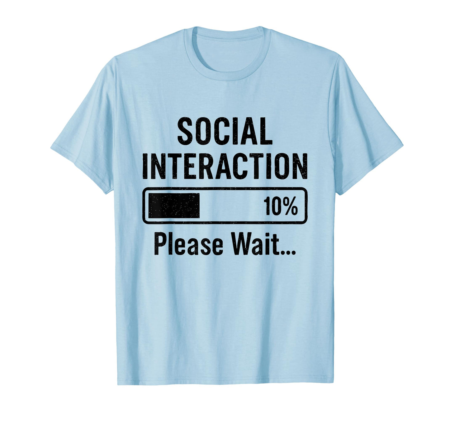 Social Battery Low Funny Introvert Loading Bar Sarcasm T-Shirt