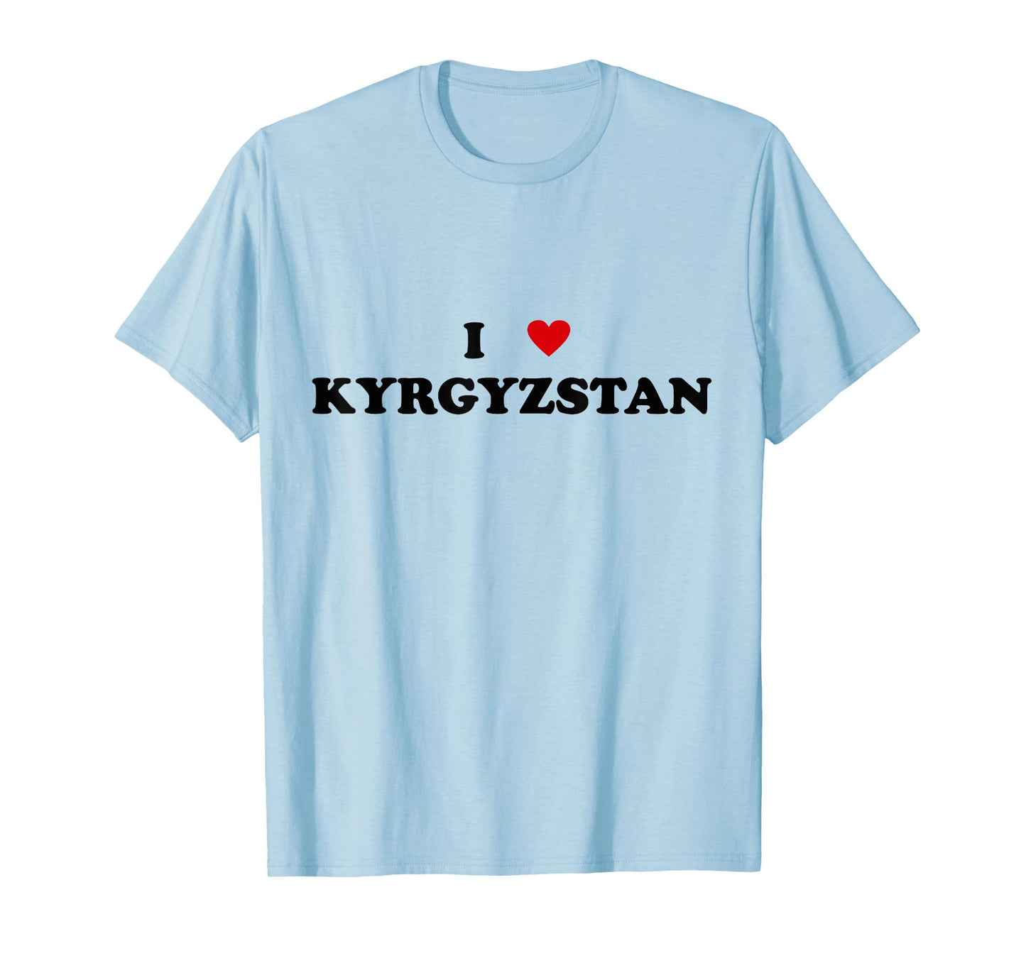 Country Heart Pride - Funny I Love Kyrgyzstan T-Shirt