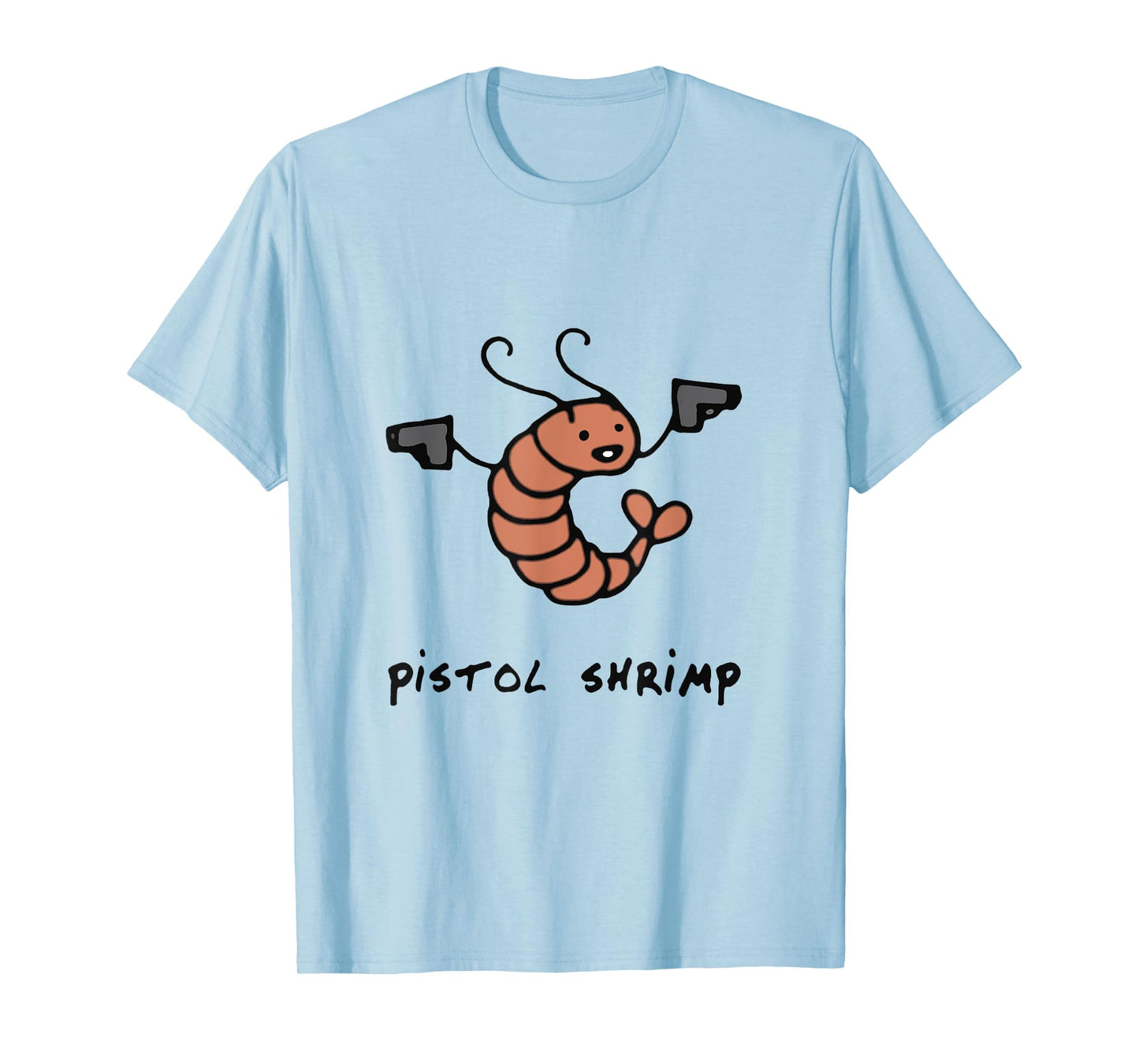 Pistol Shrimp Funny Sea Worm Sea Animals T-Shirt