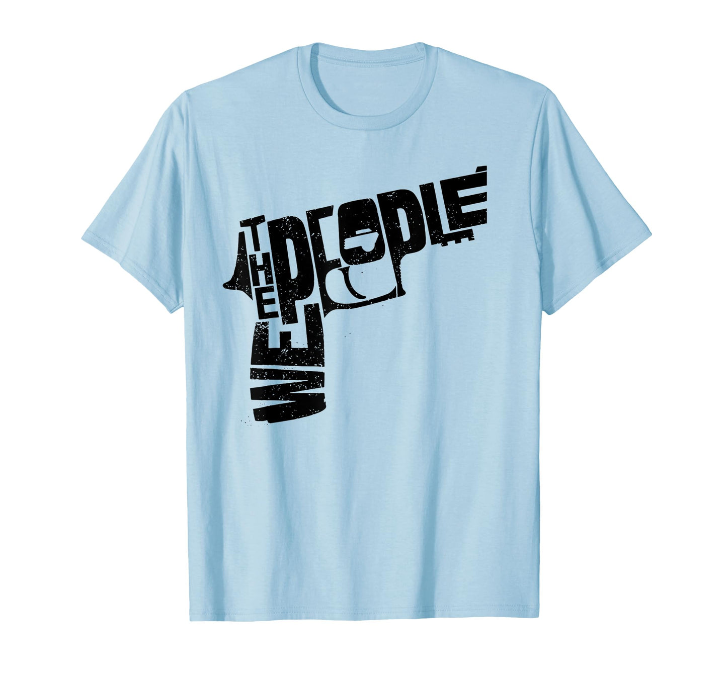 We The People Pistol T-Shirt