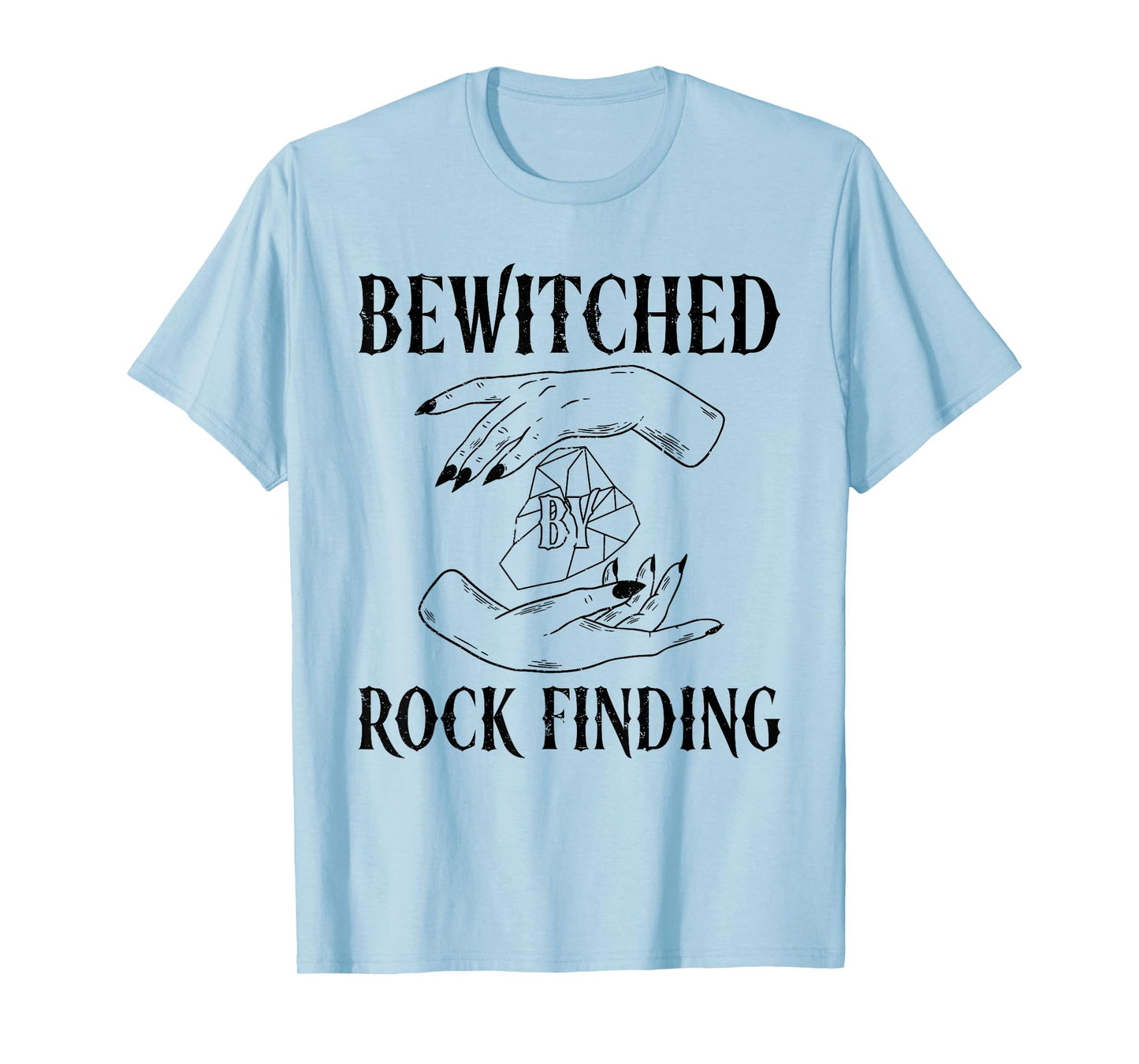 Bewitched By Rock Finding - Rockhounding Halloween T-Shirt
