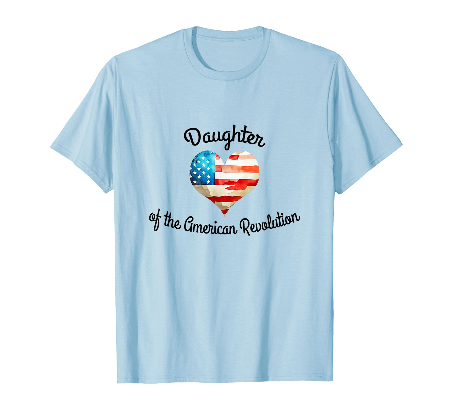Daughter of American Revolution DAR History USA Heart b T-Shirt