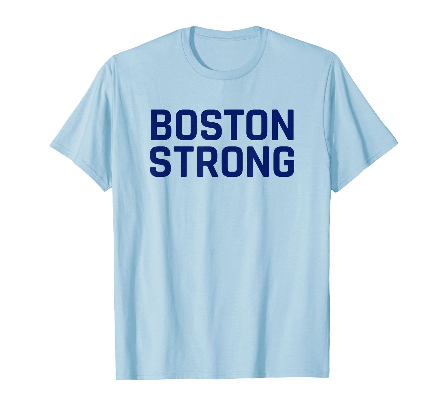 Boston Strong T-Shirt