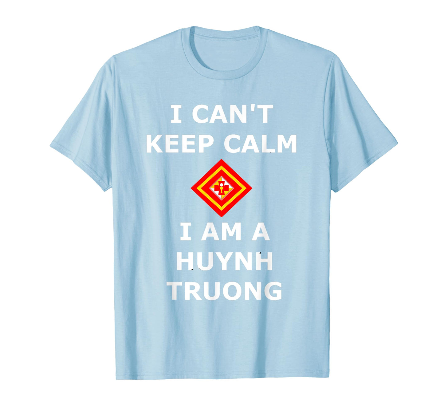 I Can't Keep Calm TNTT Huynh Truong VEYM movement t-shirt T-Shirt