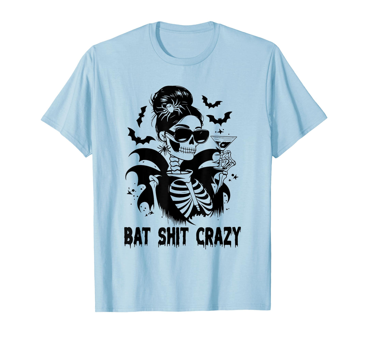 Bat Shit Crazy Halloween Witch Messy Bun Skull T-Shirt