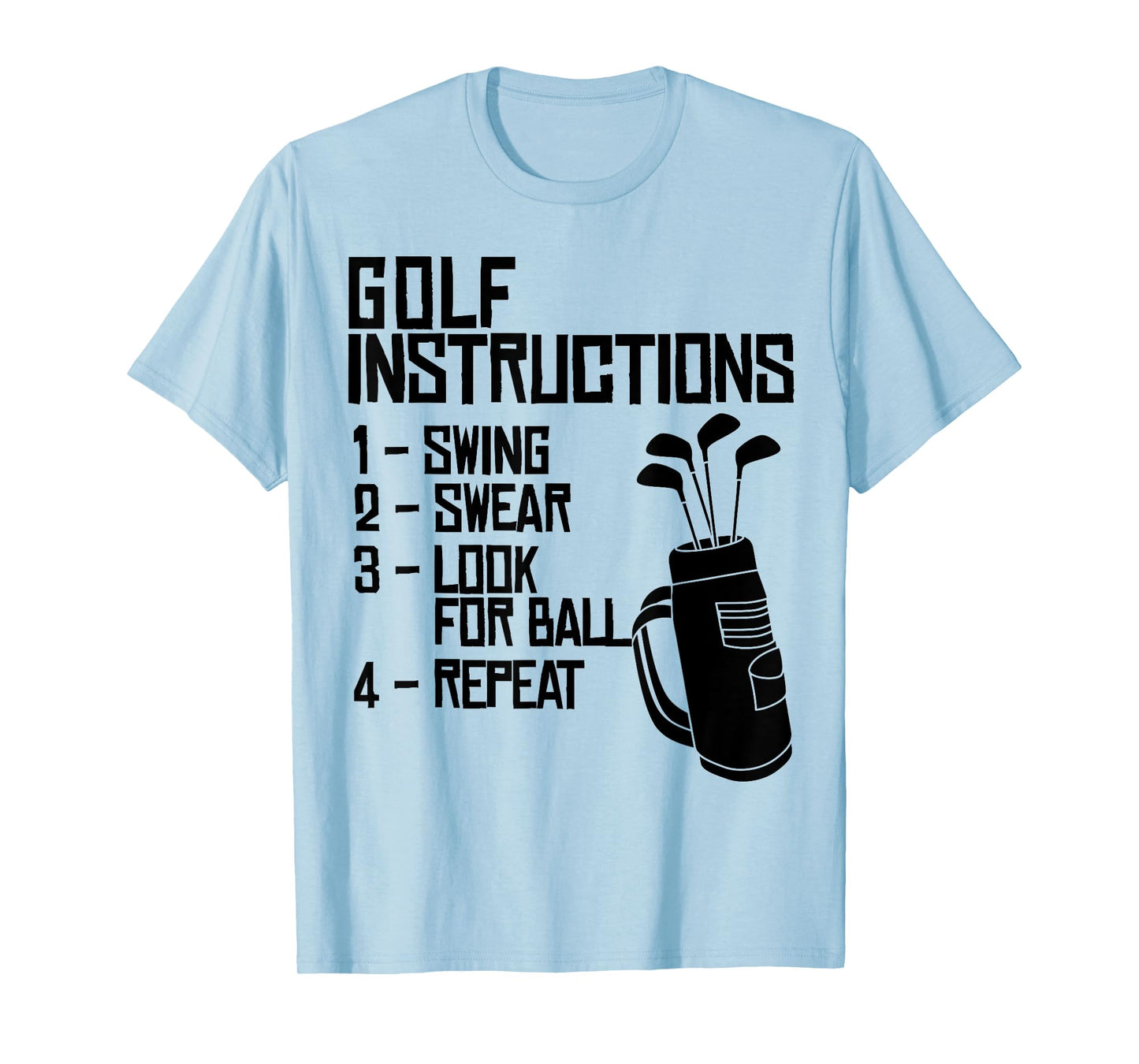 Golf Instructions funny Golf Instructions T-Shirt