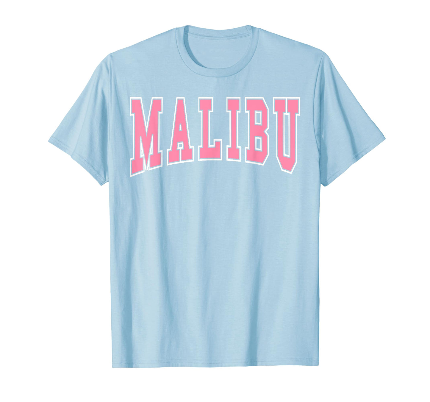 Preppy Varsity Pink Malibu California for Women Teen Girls T-Shirt