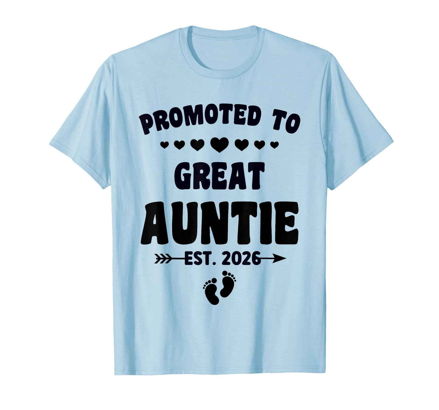 Promoted To Great Aunt Est. 2026 Pregnancy Announcement T-Shirt