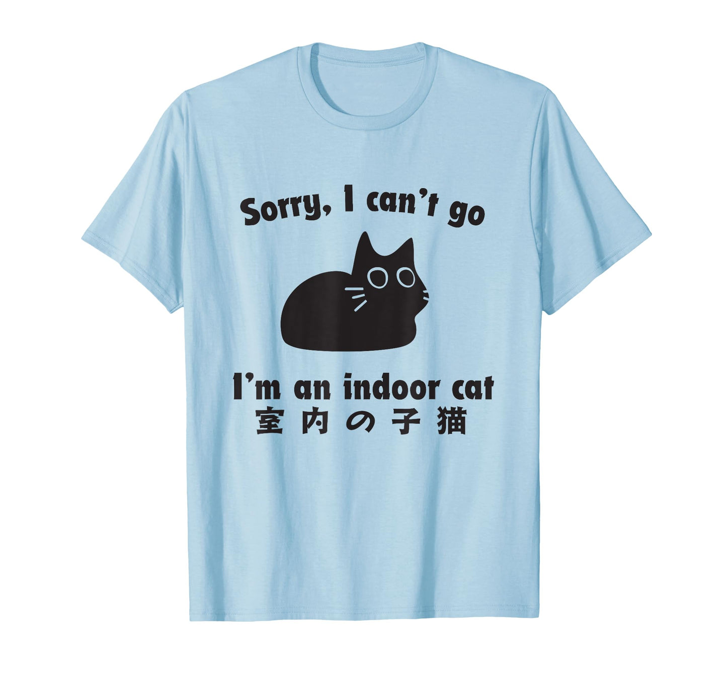 Indoor Cat Excuse Funny Kitten Im Staying Home T-Shirt