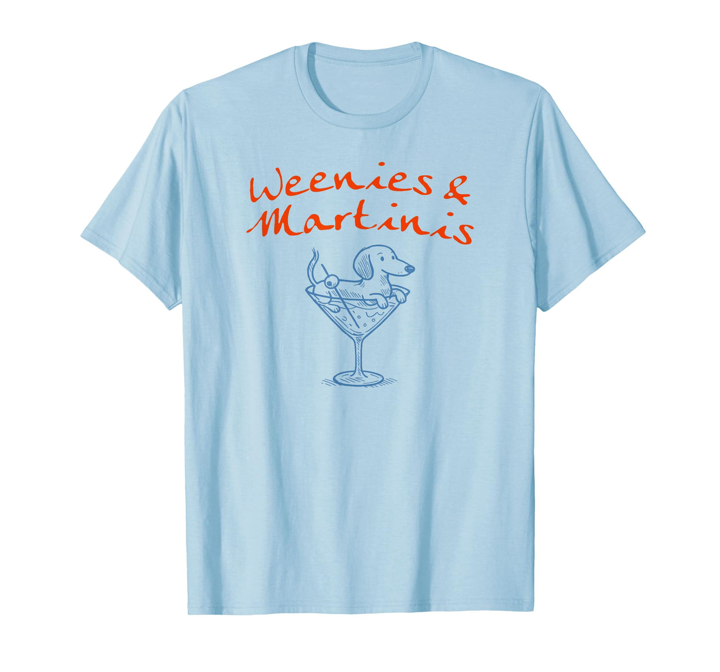 Weenies and Martinis Funny Dachshund Cock Graphic Girl Women T-Shirt