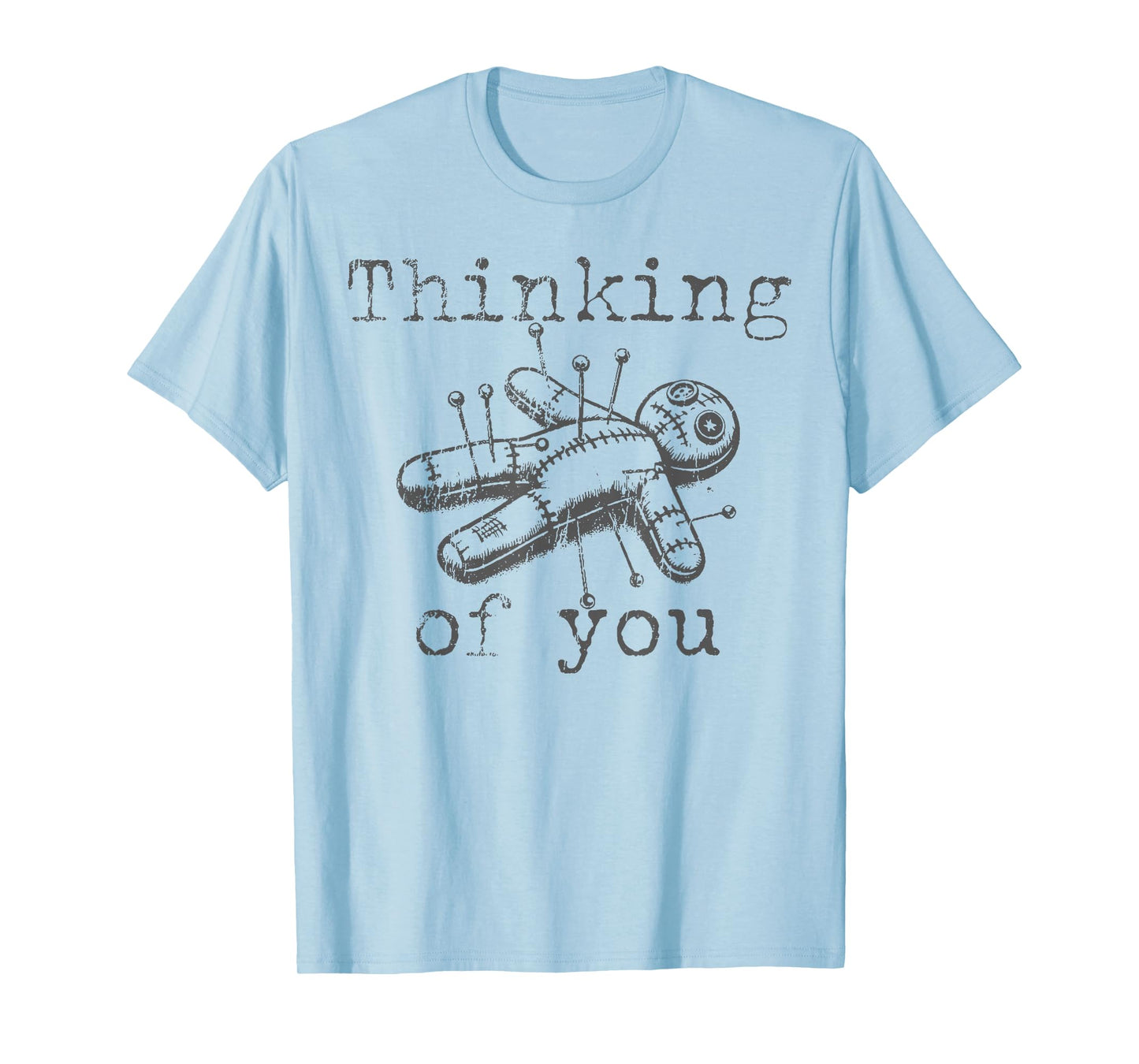 Thinking of You Voodoo Doll Funny Halloween 2024 T-Shirt