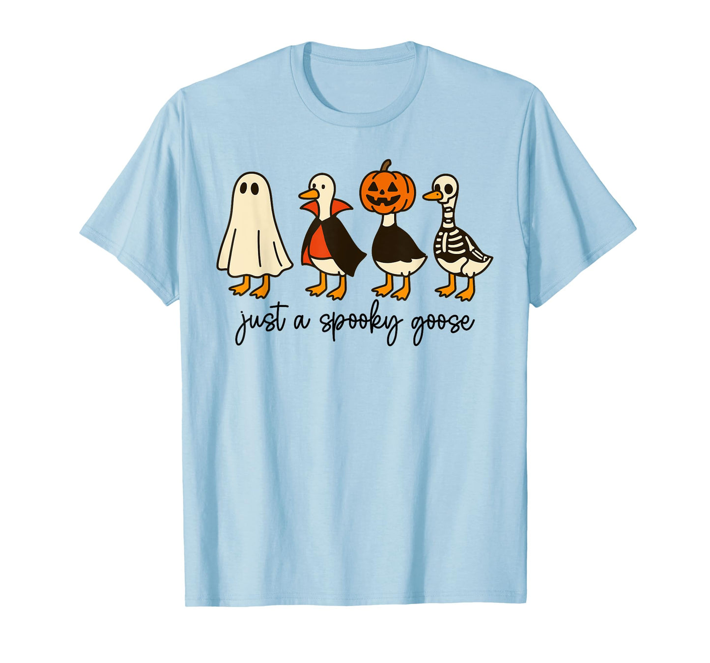 Just A Spooky Goose Spooky Silly Goose Halloween Pumpkin T-Shirt