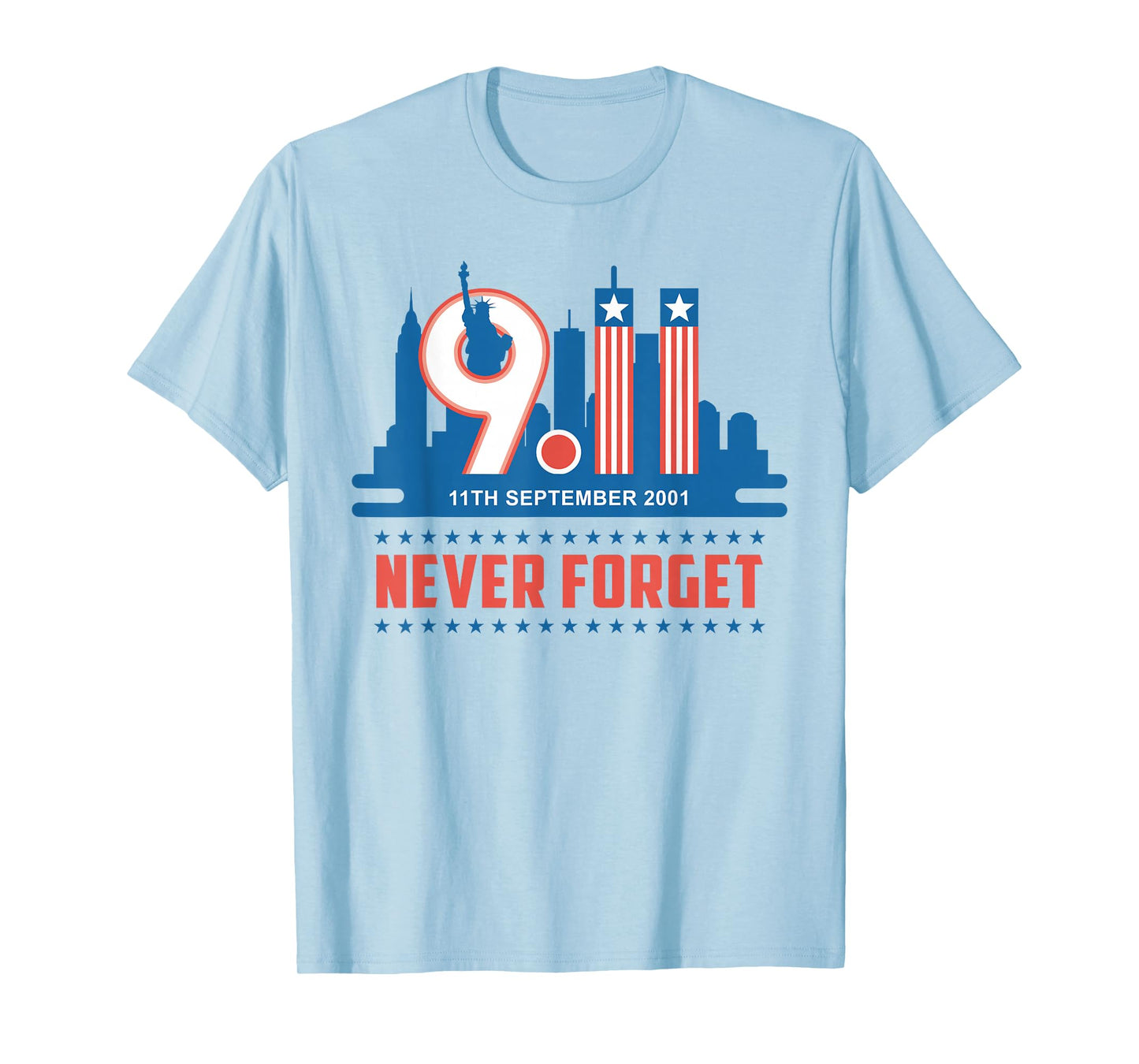 Never Forget September 11 2001 Memorial Day American Flag T-Shirt