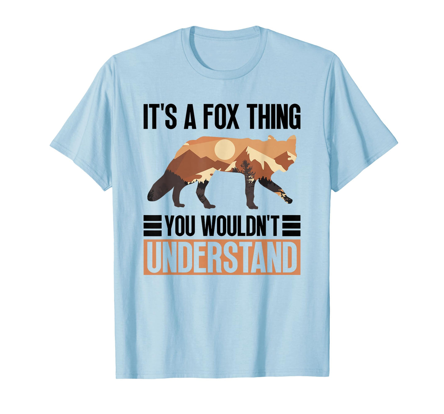 It's A Fox Thing - You Wouldn't Understand - Fox T-Shirt