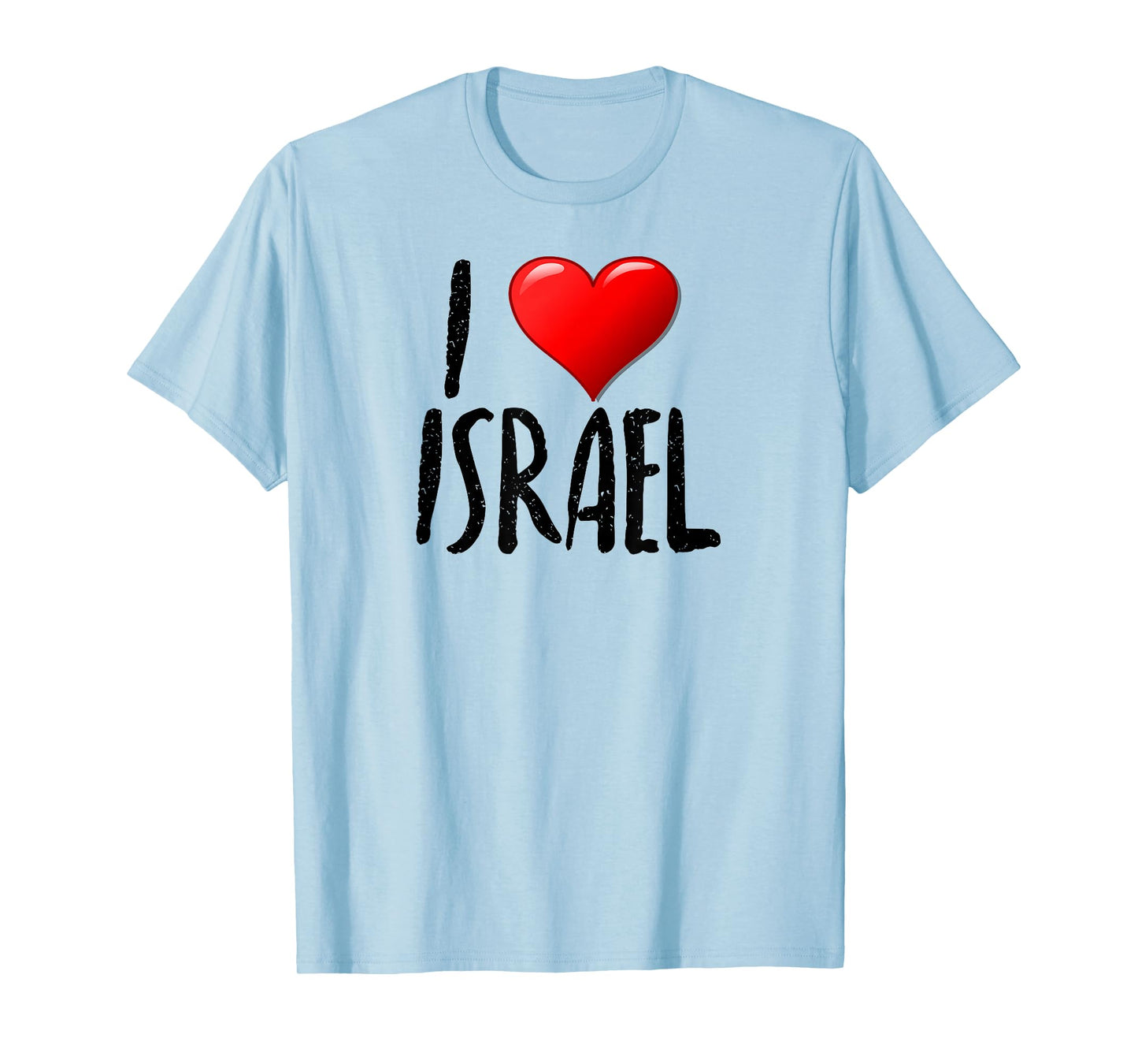 I Love Israel- T-Shirt - Traveler - Souvenir T-Shirt
