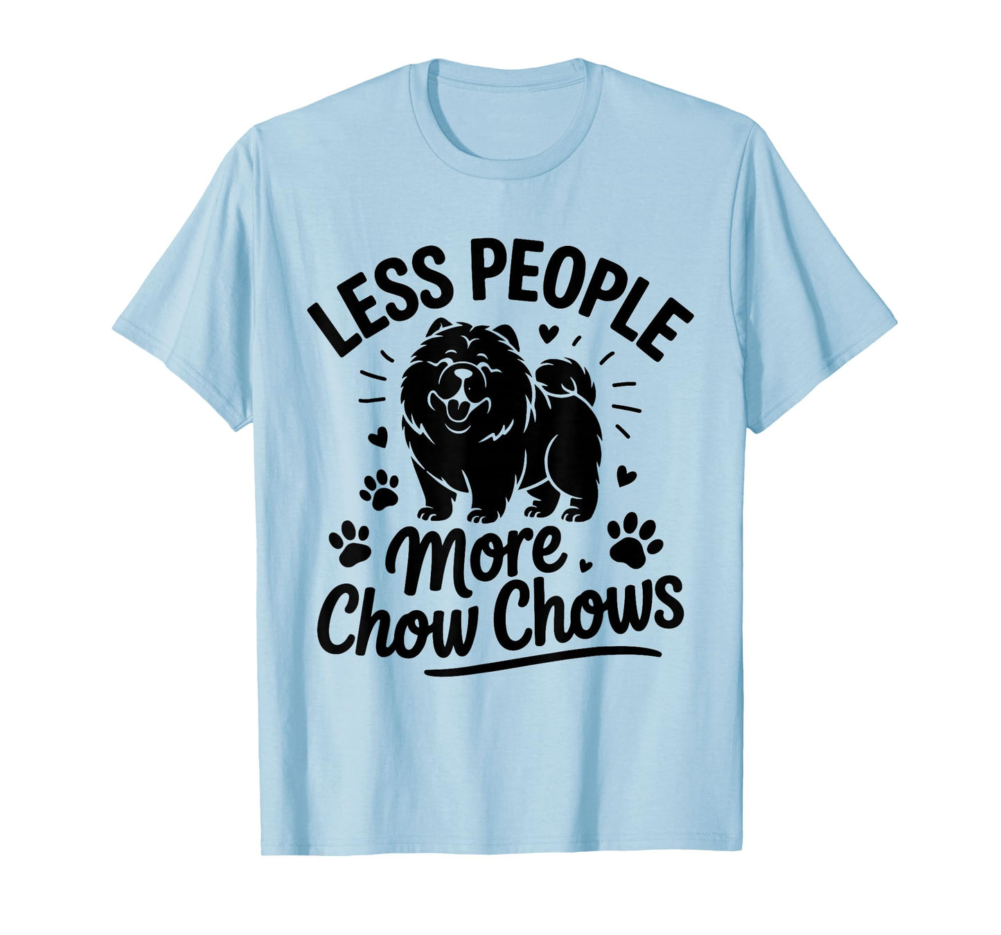 Less People More Chow Chows Dog Lover T-Shirt