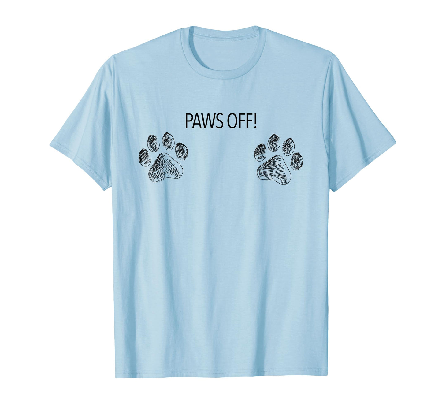 Paws Off Dog Paw Prints Boobies Dog Mom Life T-Shirt T-Shirt