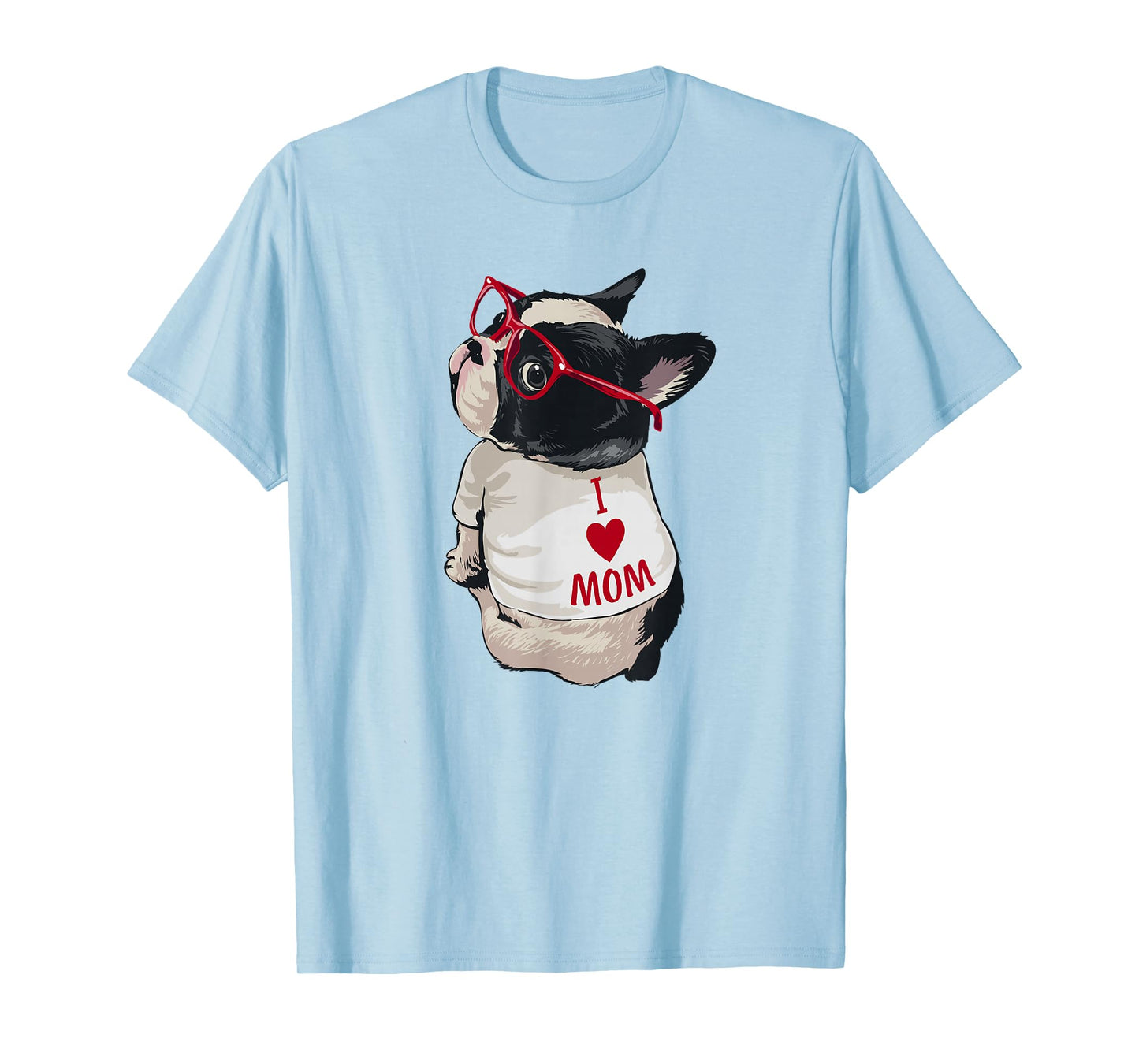 Womens Girls I Heart Mom Love Mama Boston Terrier Dog Lover T-Shirt