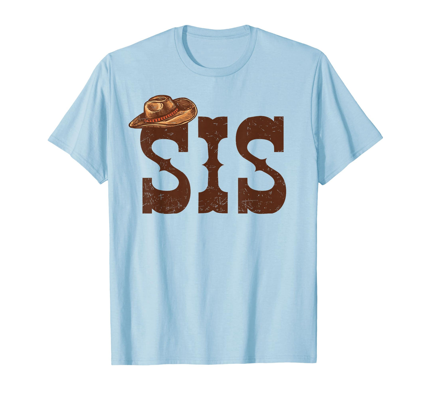 Sis Sister Western Family Matching Birthday Cowboy Cowgirl T-Shirt