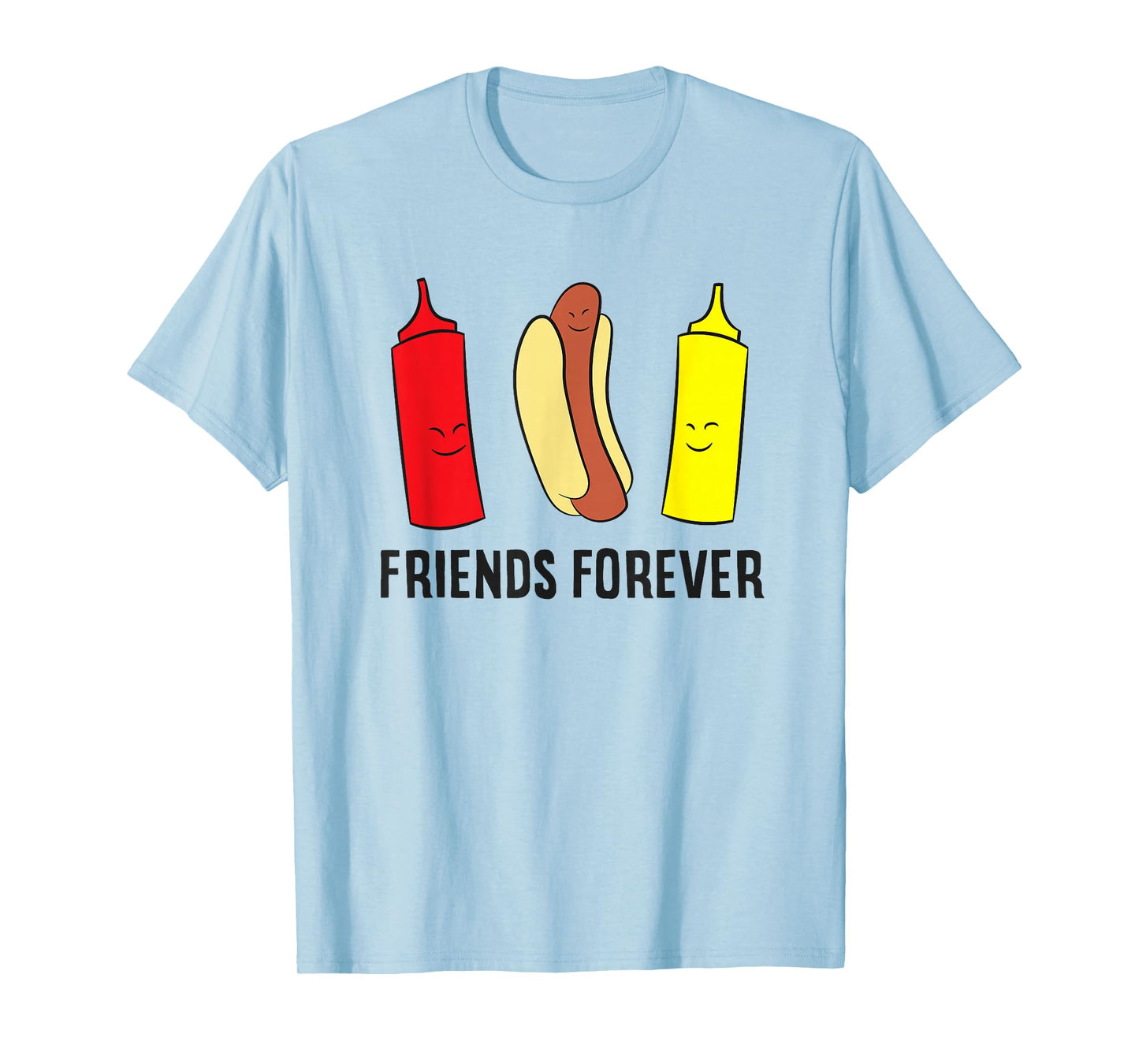 Hotdog Ketchup Mustard Friends Forever Funny Hot Dog T-Shirt