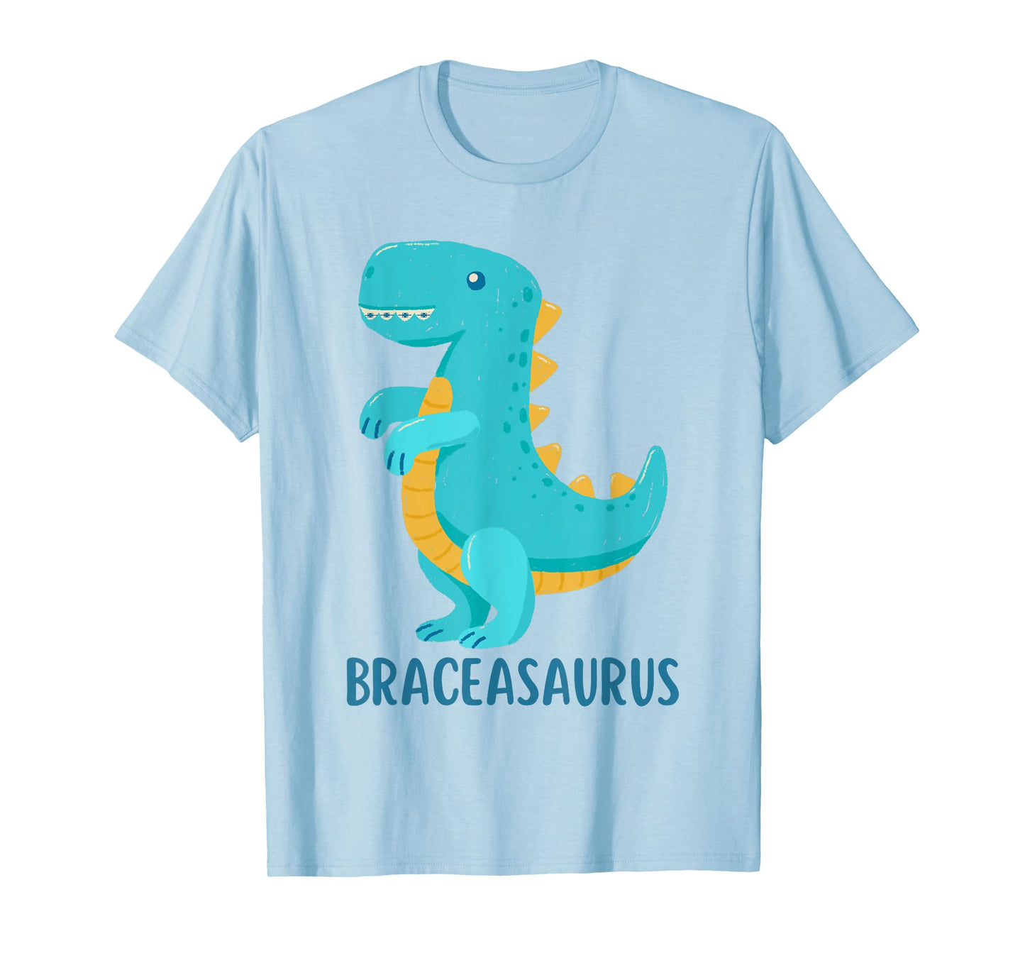 Dinosaur Braces shirt BRACEASAURUS Orthodontist T-Shirt