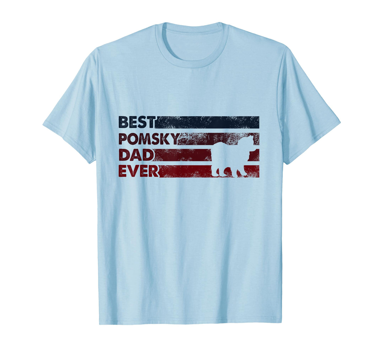 Best Dog Dad Ever - Father Pomsky Men Women T-Shirt