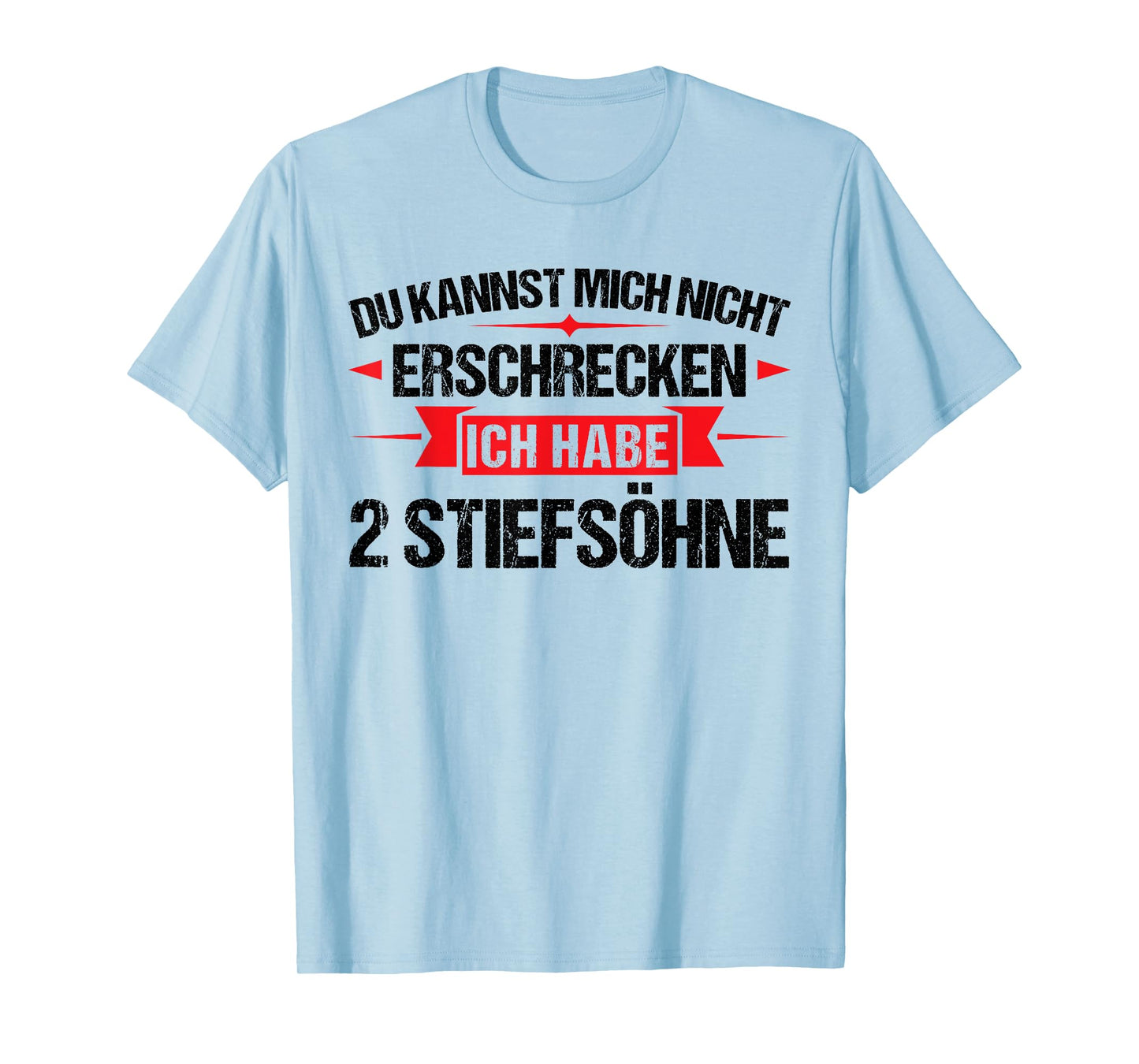 I Have 2 Stepsons Stepdad Bonus Dad T-Shirt