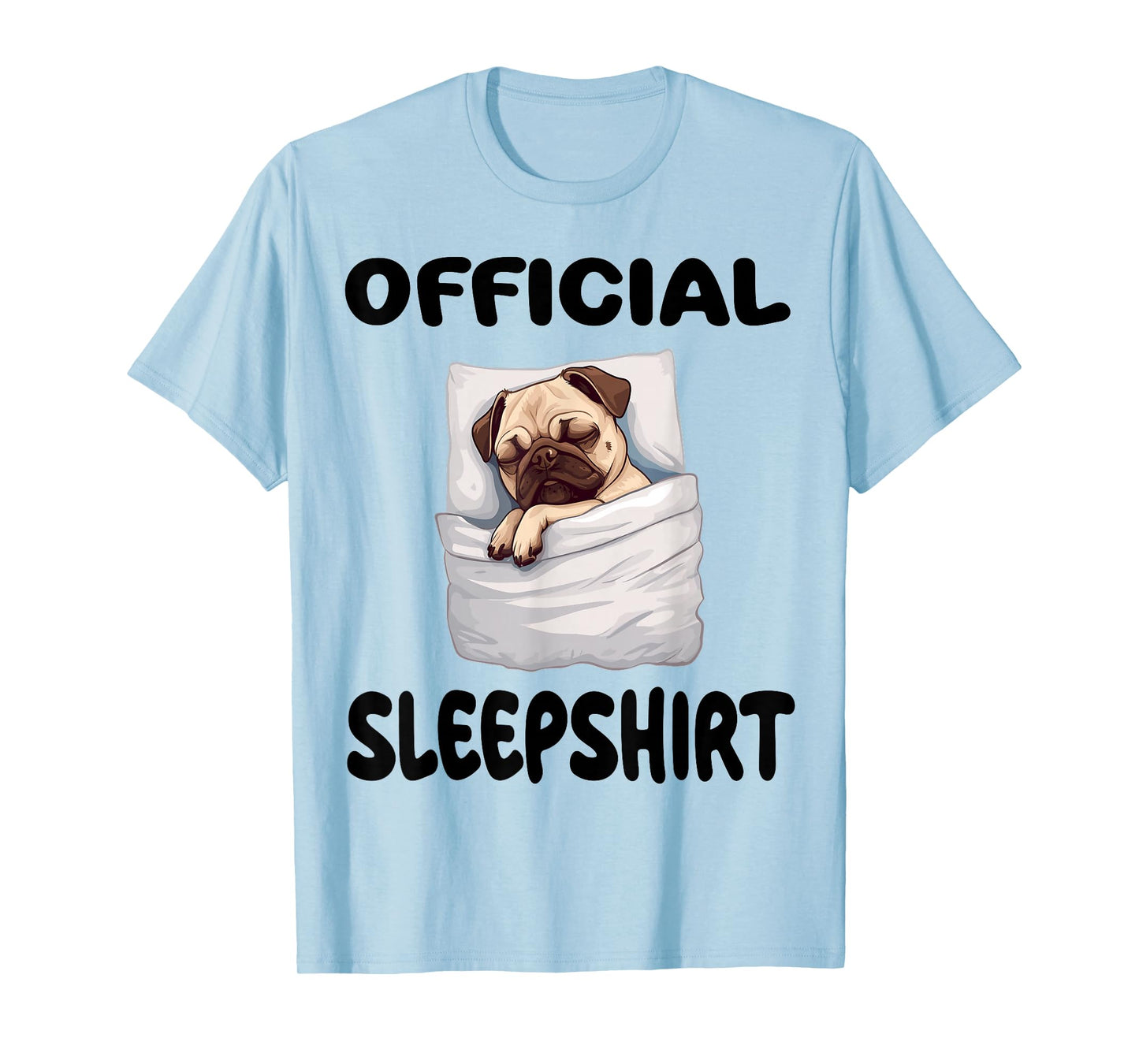 Pug Puggy Dog Official Sleepshirt Pajamas Nightgown T-Shirt