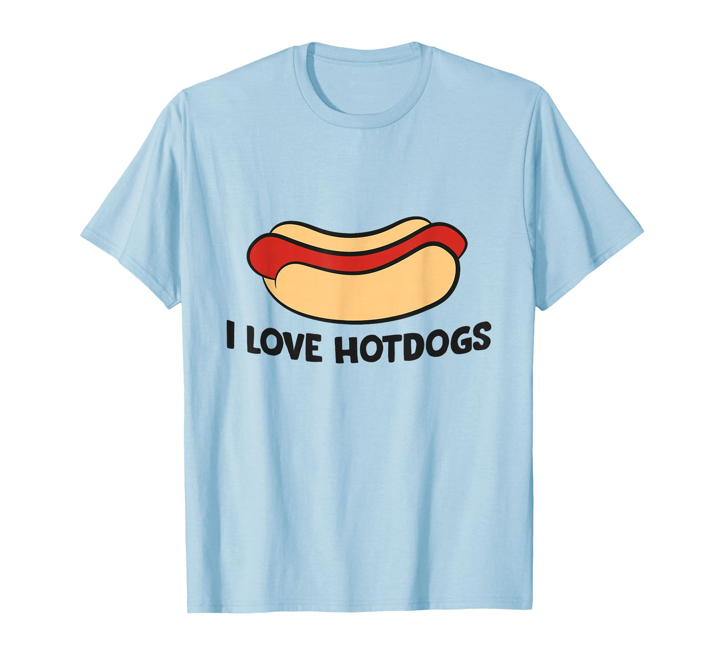I Love Hotdogs Funny Hot Dog Lover T-Shirt