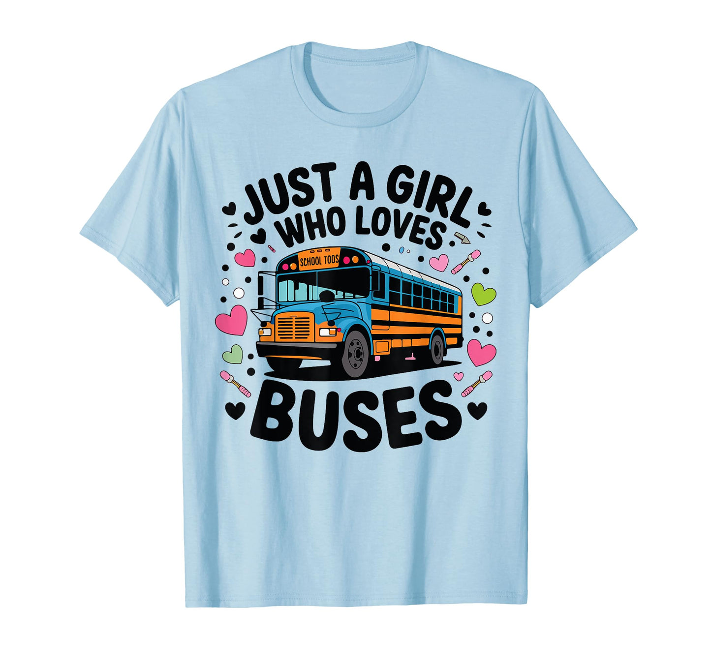 Just A Girl Who Loves Buses Kids School Bus Costume Toddler T-Shirt