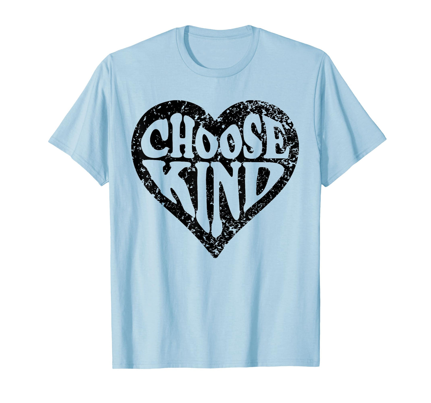 Choose Kind Distressed Heart Anti Bullying Unity Day T-Shirt T-Shirt
