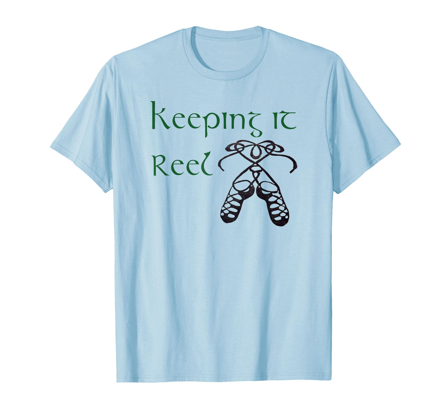 Cute Funny Irish Step Dance Girls & Women Reel Gift TShirt T-Shirt