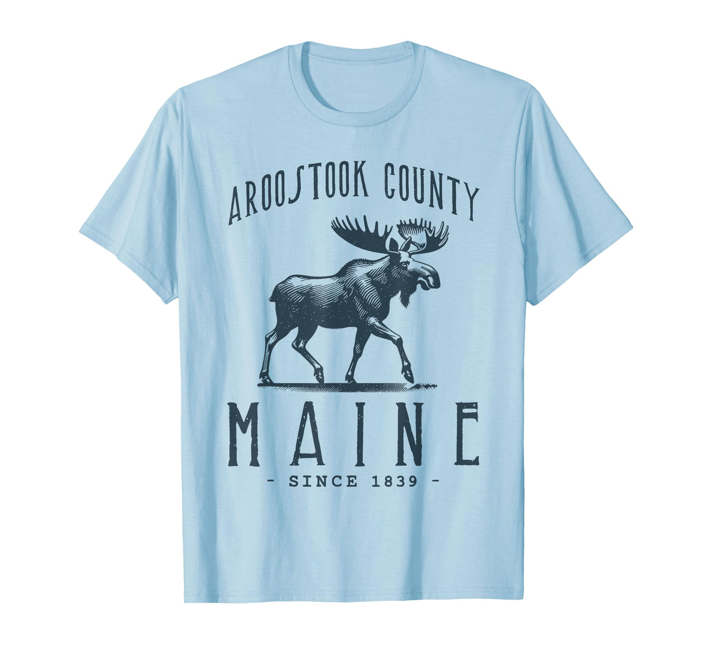AROOSTOOK COUNTY, MAINE. MOOSE VINTAGE DESIGN T-Shirt