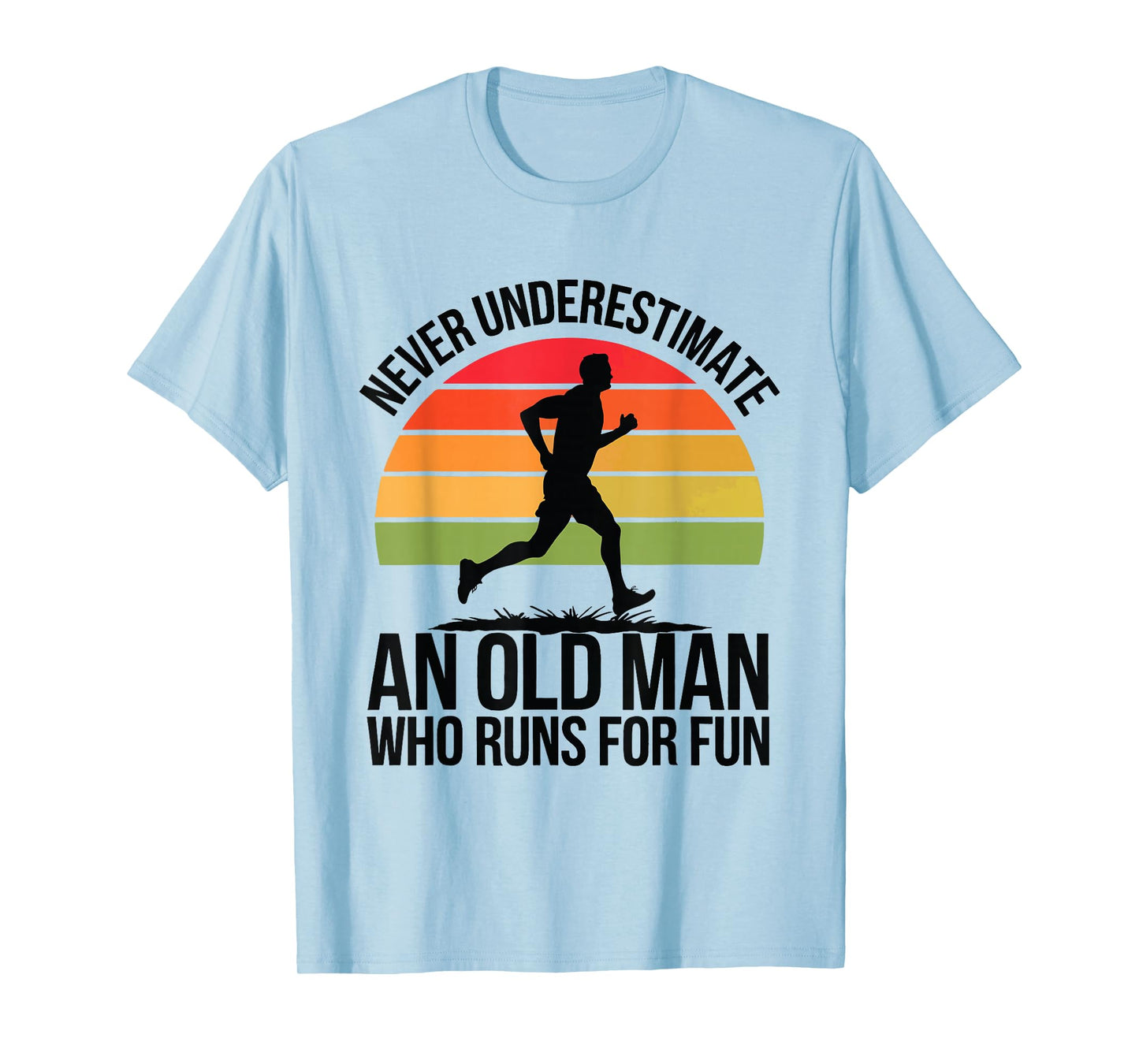 Old Man Running Humor Fitness Lover Funny Senior Runner T-Shirt