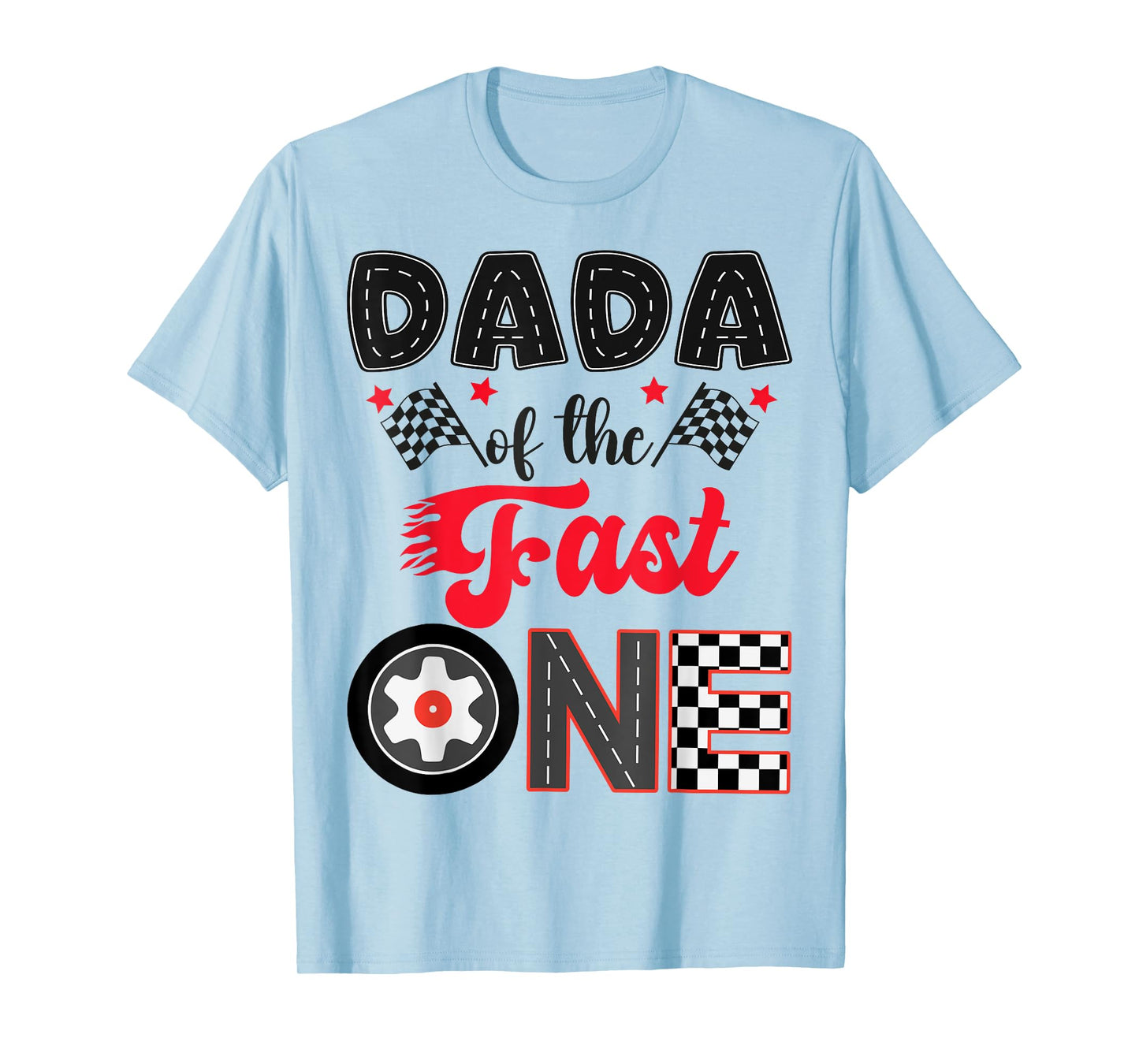 Dada Of The Fast One Car Racing Dad 1St Birthday Boy T-Shirt
