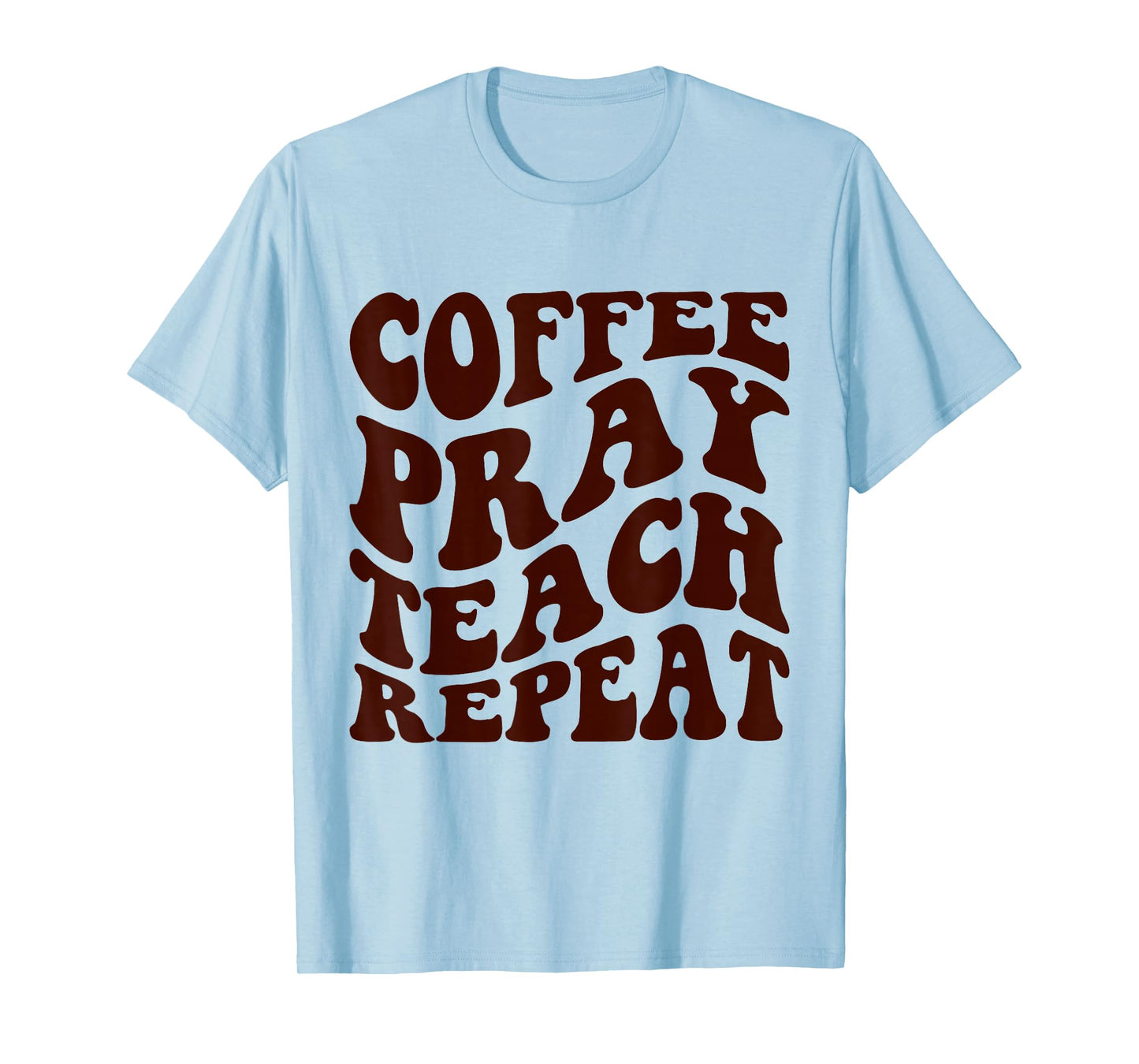 Homeschool Mom Coffee Pray Teach Repeat Retro Groovy T-Shirt