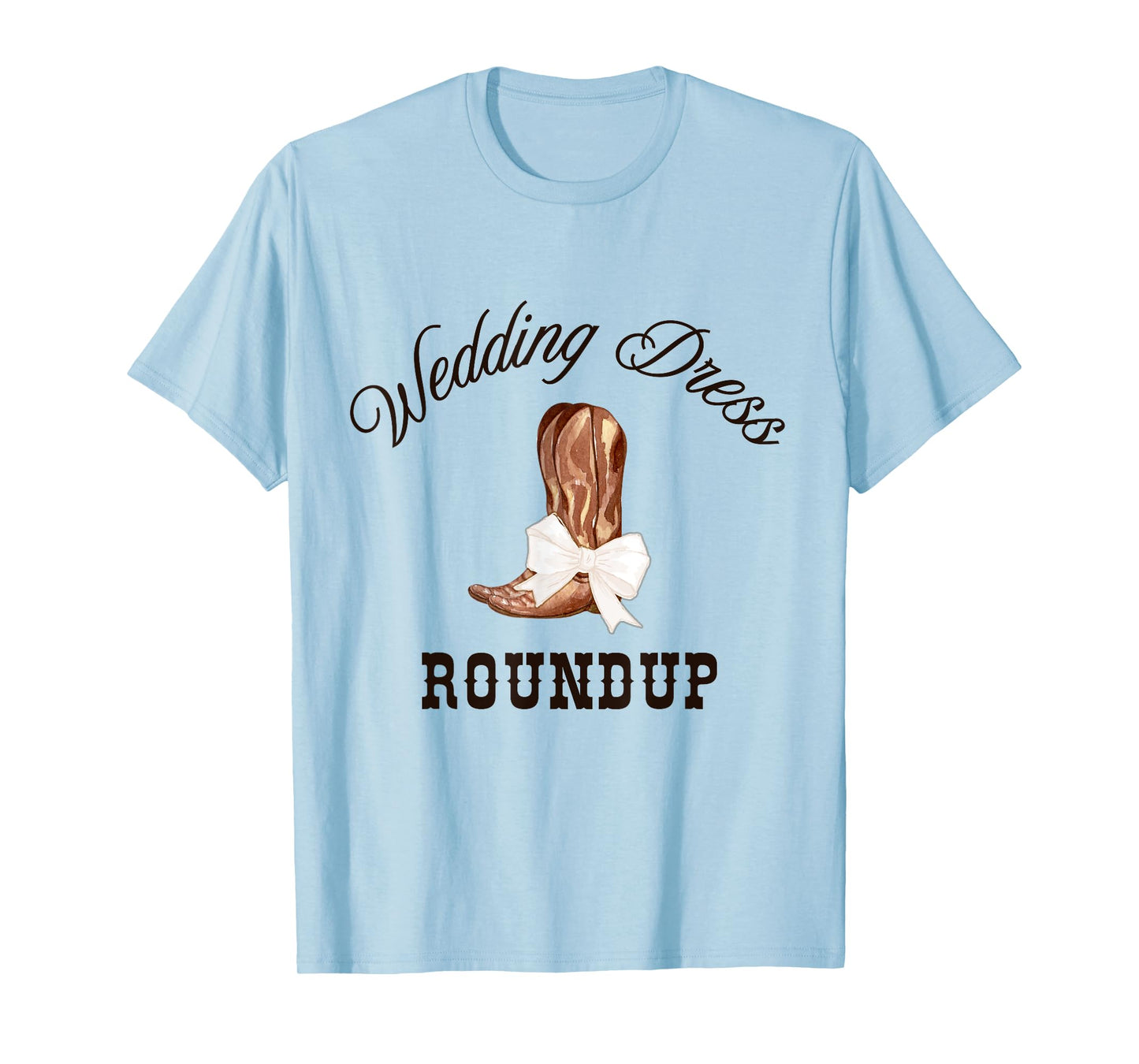 Country Western Wedding Dress Shopping Shirt Bridal Party T-Shirt