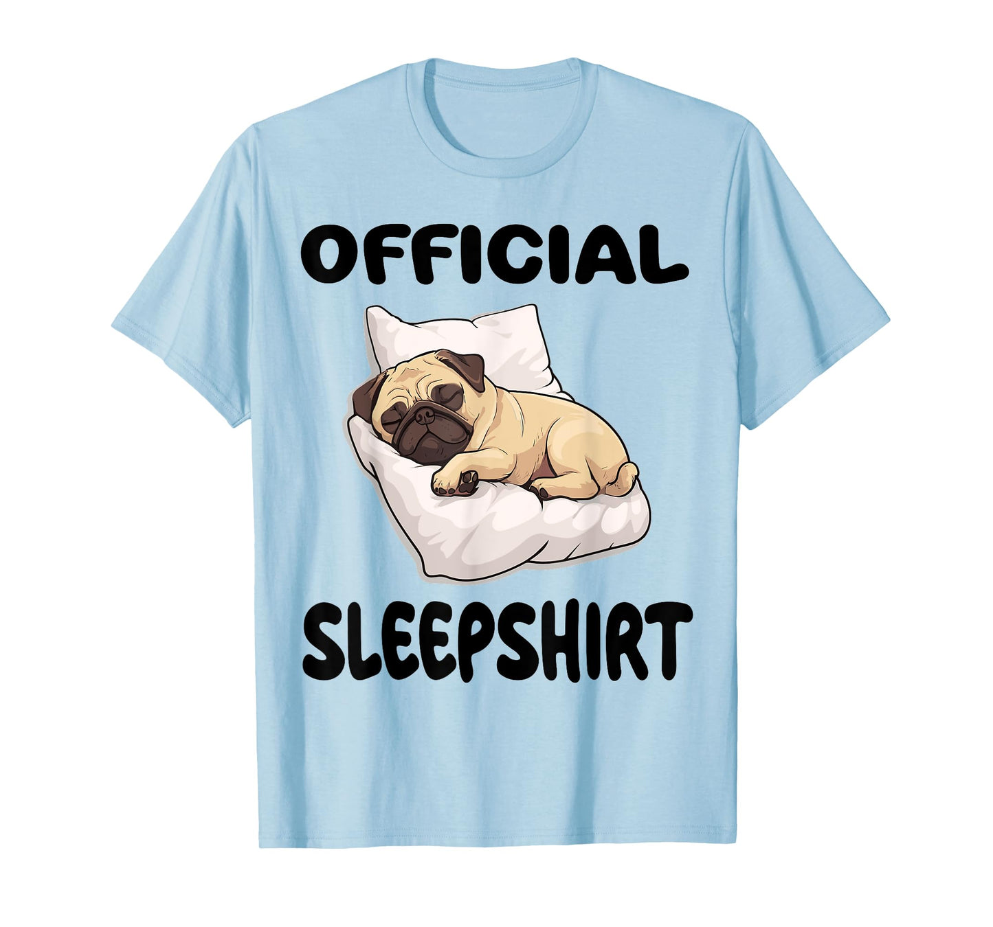 Pug Puggy Dog Official Sleepshirt Pajamas Nightgown T-Shirt