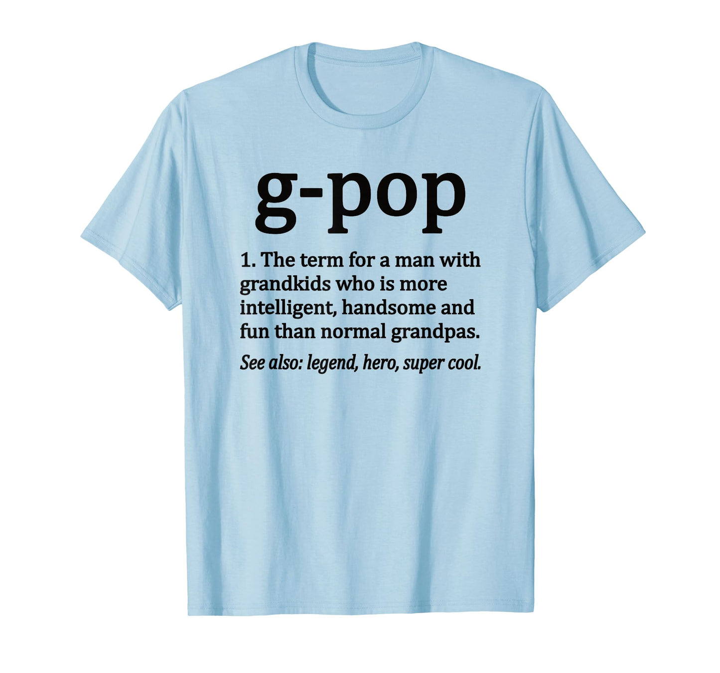 G-Pop Definition Funny G-Pop Grandpa T-Shirt