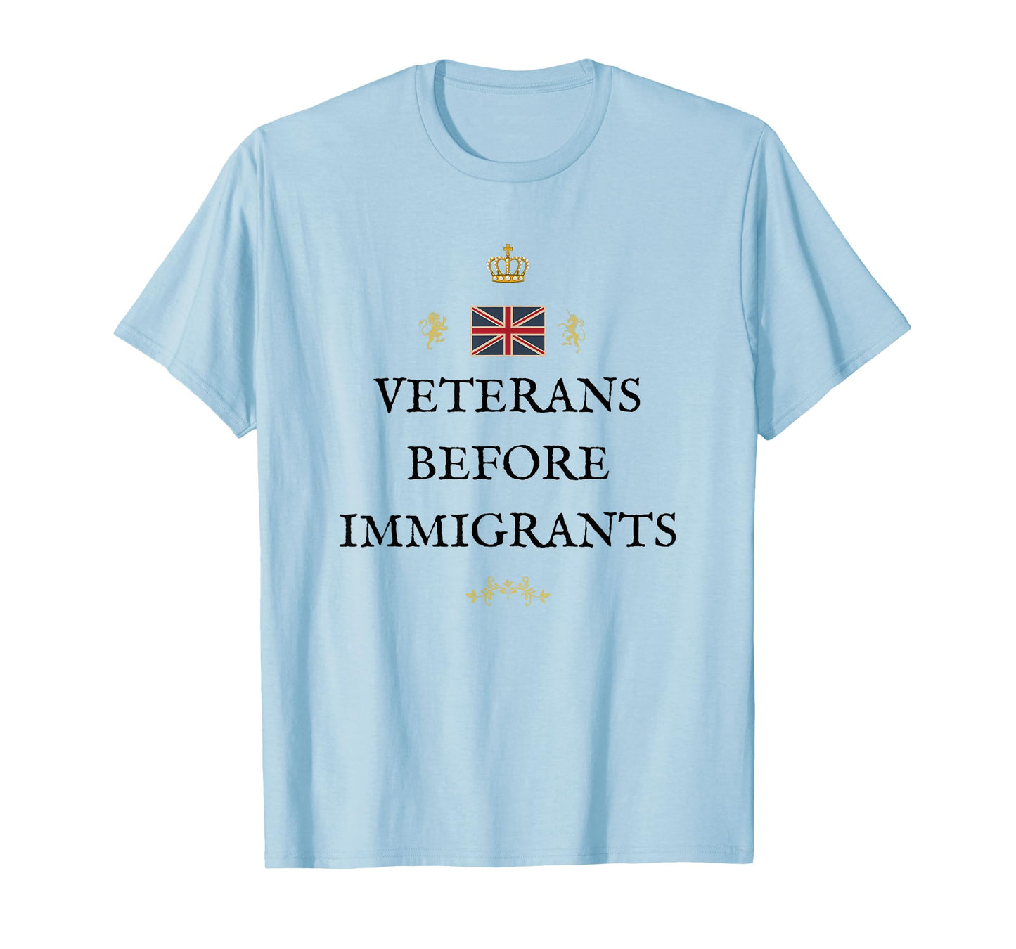 Women Men Patriotic British Pride Supporters Veterans First T-Shirt
