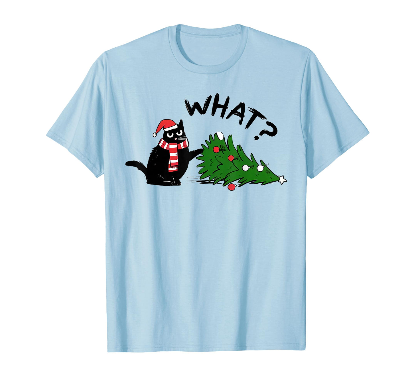 Funny Black Cat What? Christmas Tree Funny Cat Lover T-Shirt