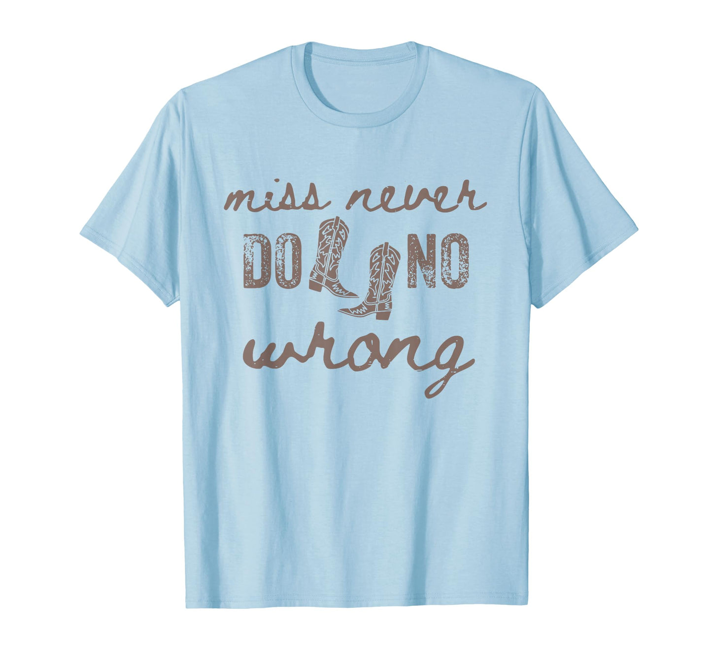 Retro Miss Never Do No Wrong Funny Country Western Cowgirl T-Shirt