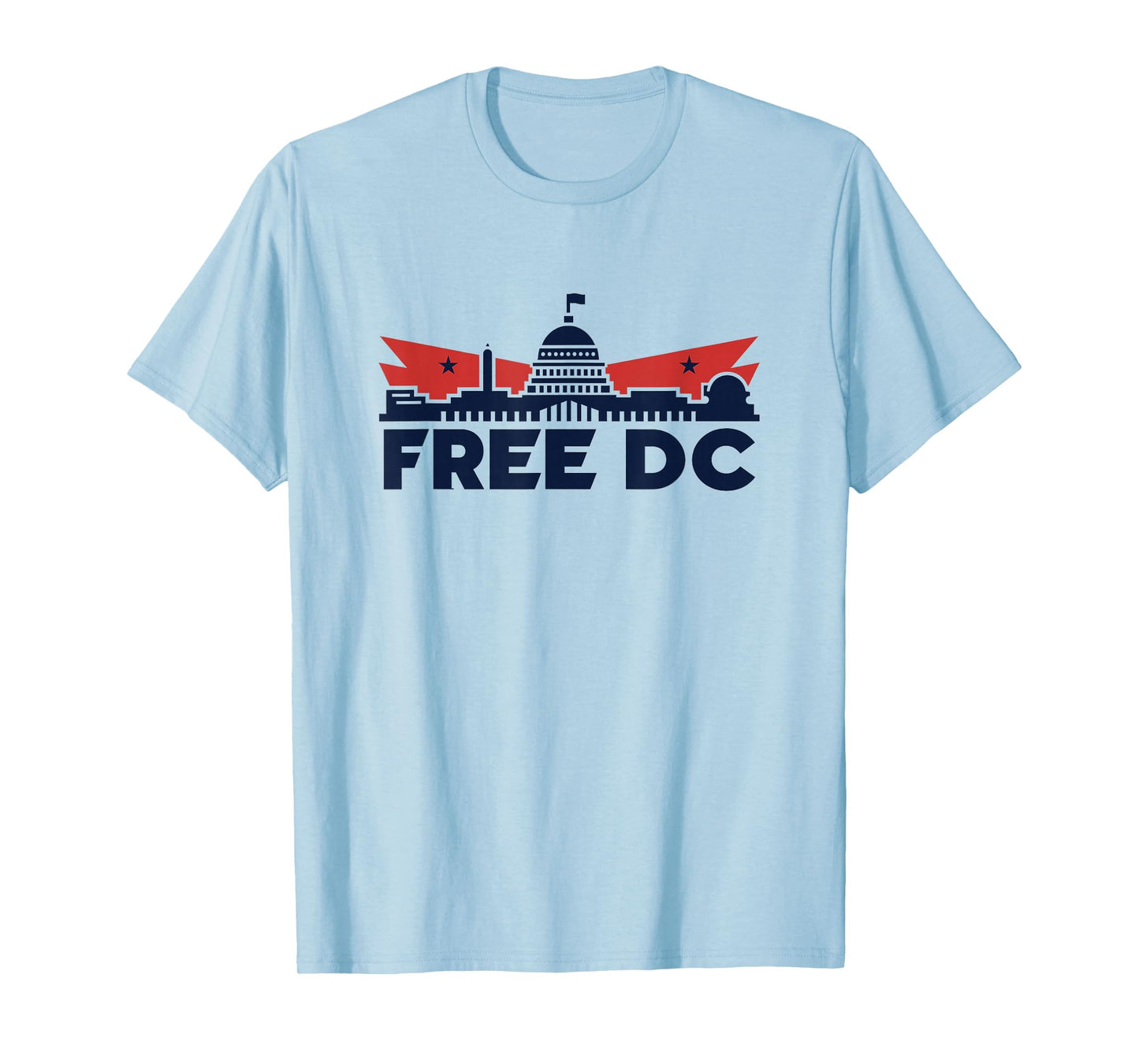 Meaningful Free DC Washington Protect Home Rule Quote T-Shirt